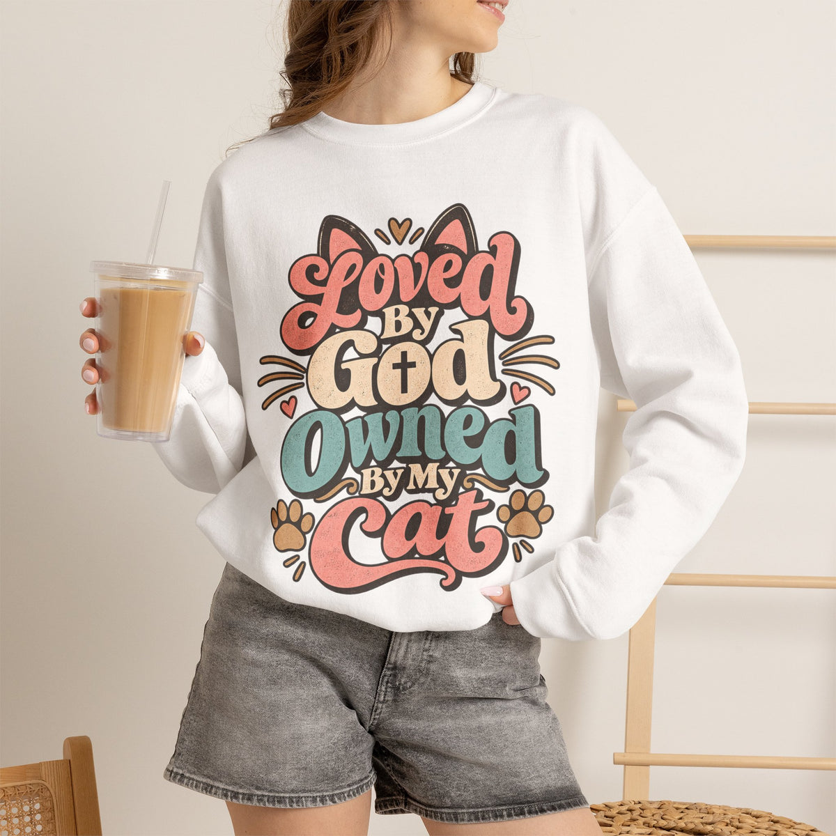 Loved by God Owned by My Cat Sweatshirt | Cute Cat Paw Typography