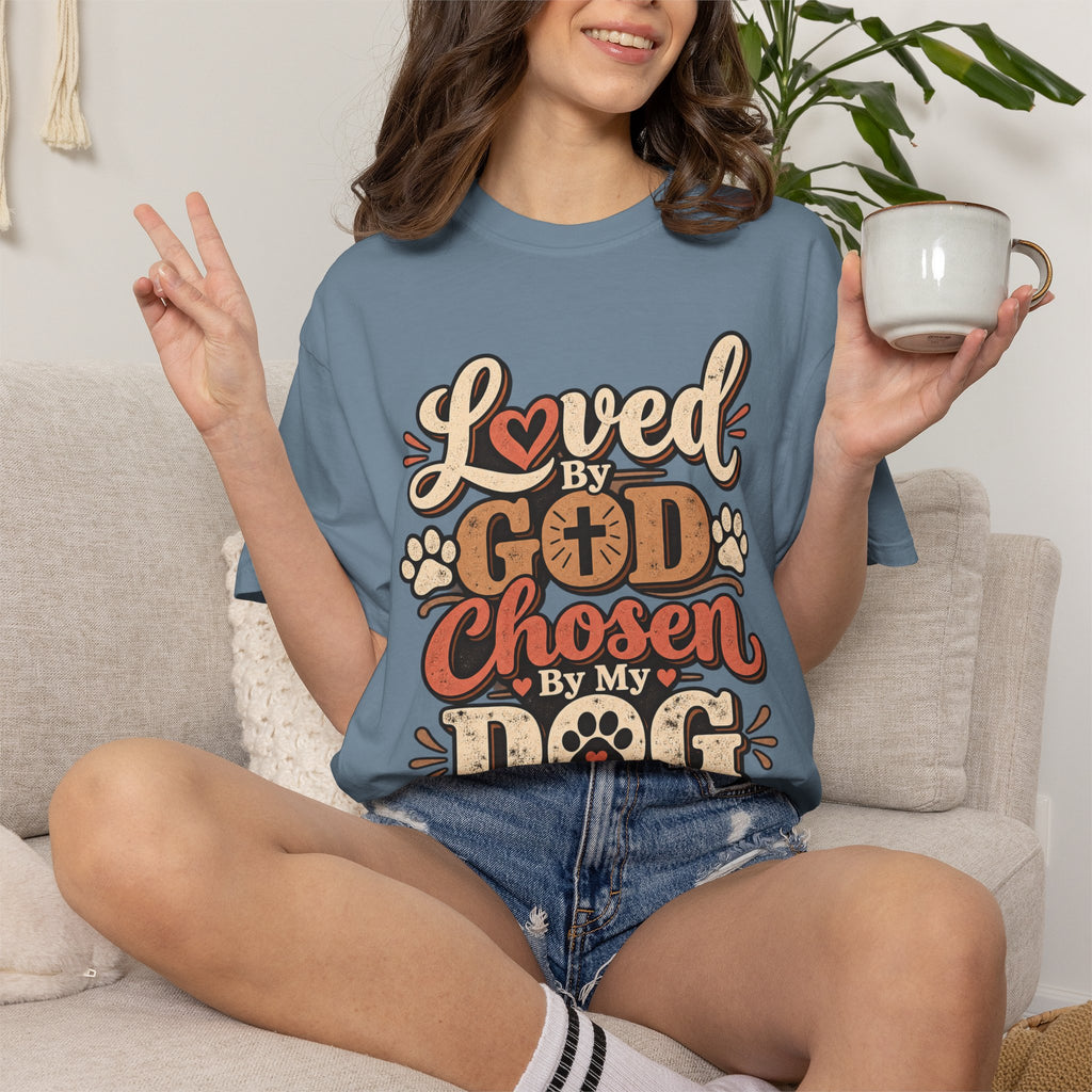 Loved by God Chosen by My Dog T-Shirt | Paw Print Faith Design