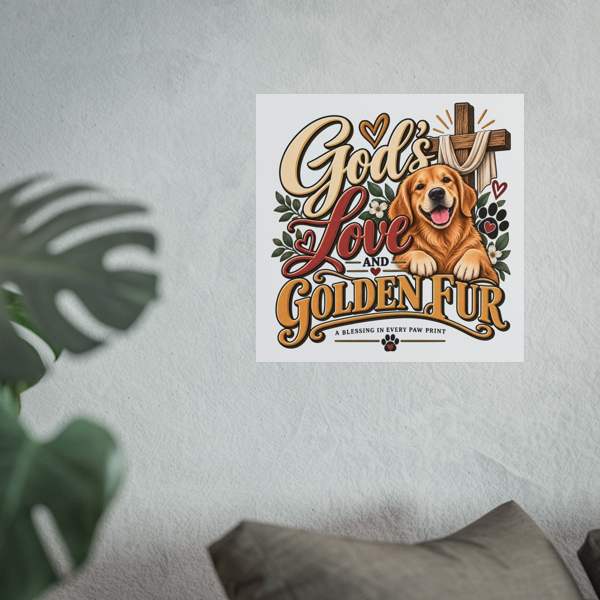 God's Love and Golden Fur Poster | Golden Retriever Faith Wall Art