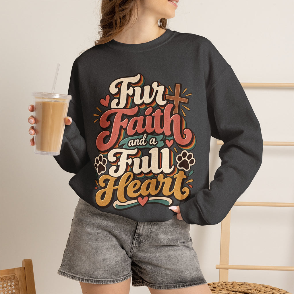 Fur Faith and a Full Heart Sweatshirt | Pet Paw Script Design