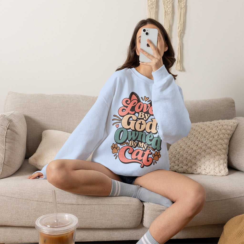 Loved by God Owned by My Cat Sweatshirt | Cute Cat Paw Typography