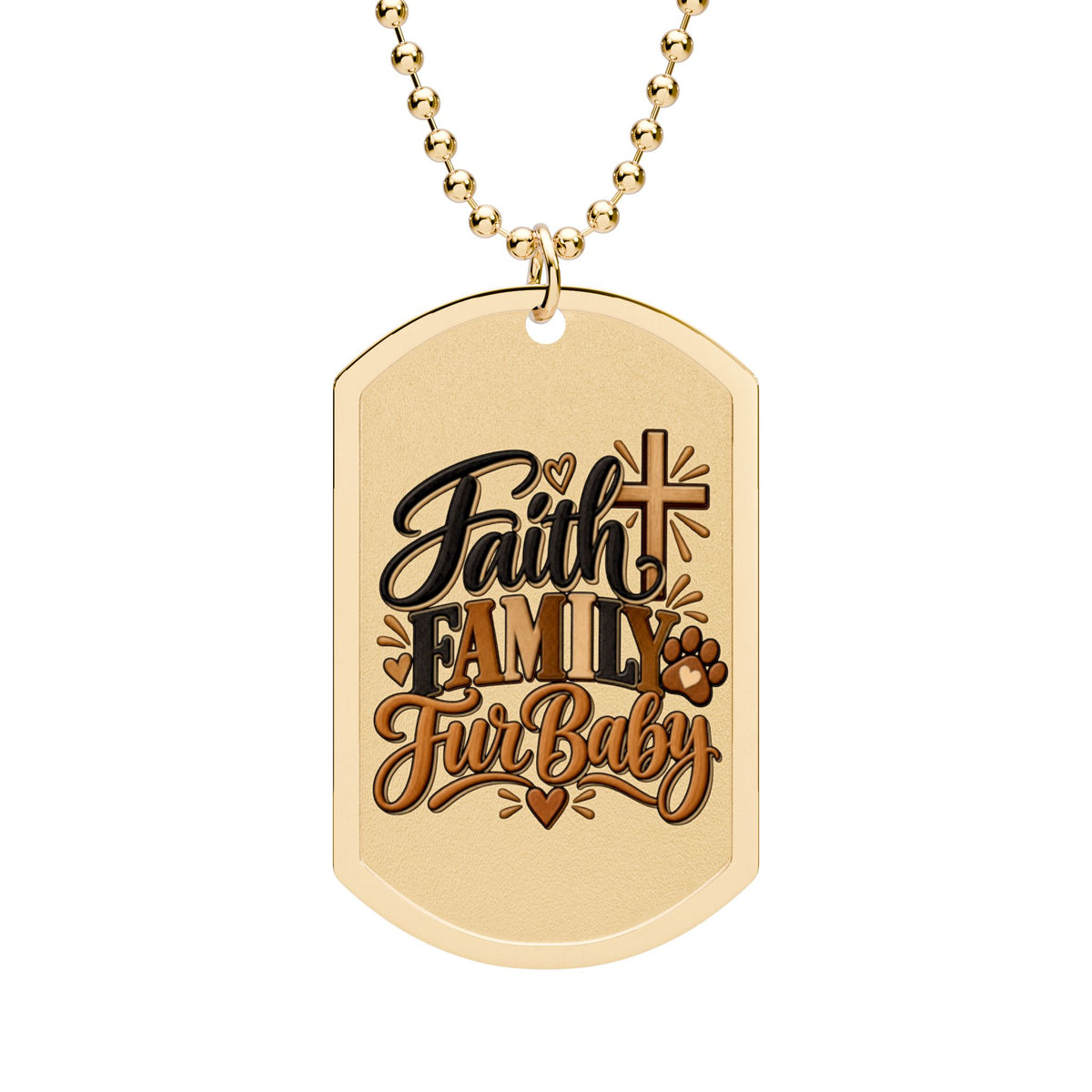 Faith Family Fur Baby Dog Tag