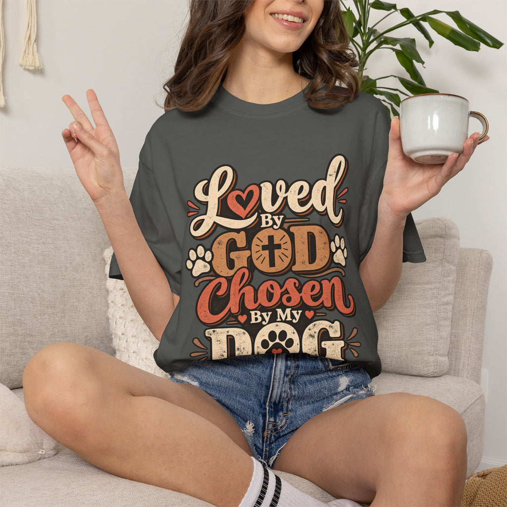 Loved by God Chosen by My Dog T-Shirt | Paw Print Faith Design