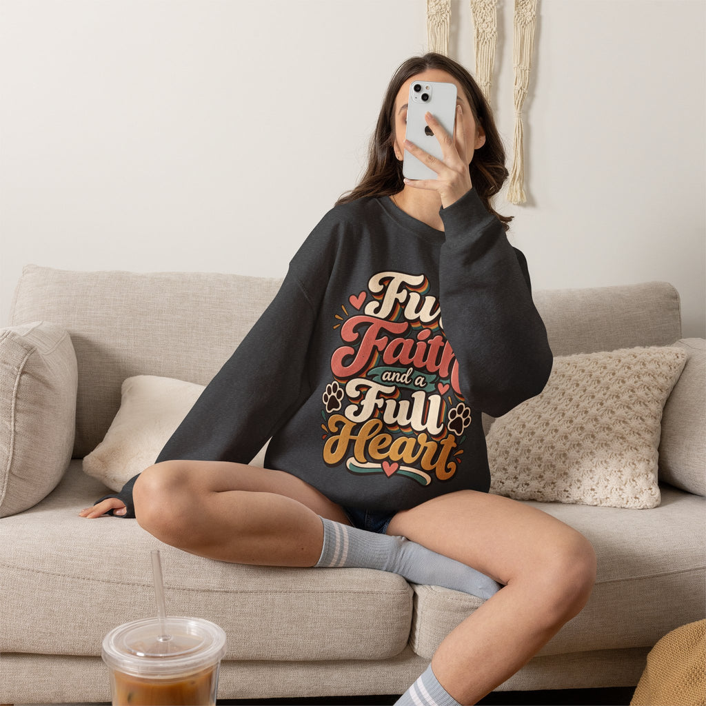 Fur Faith and a Full Heart Sweatshirt | Pet Paw Script Design