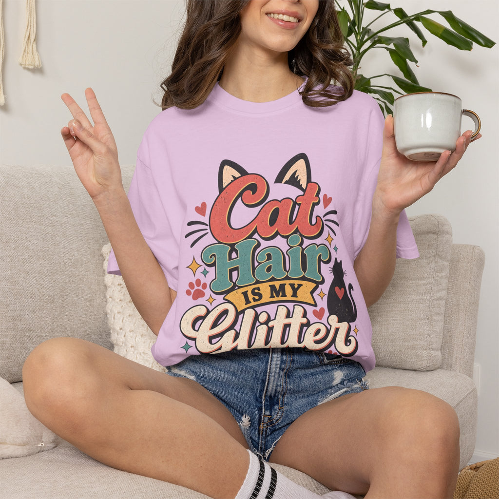 Cat Hair Is My Glitter T-Shirt | Cute Cat Typography Shirt