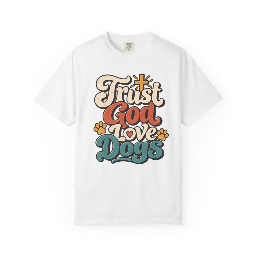 Trust God Love Dogs T-Shirt | Retro Paw Print Faith Tee