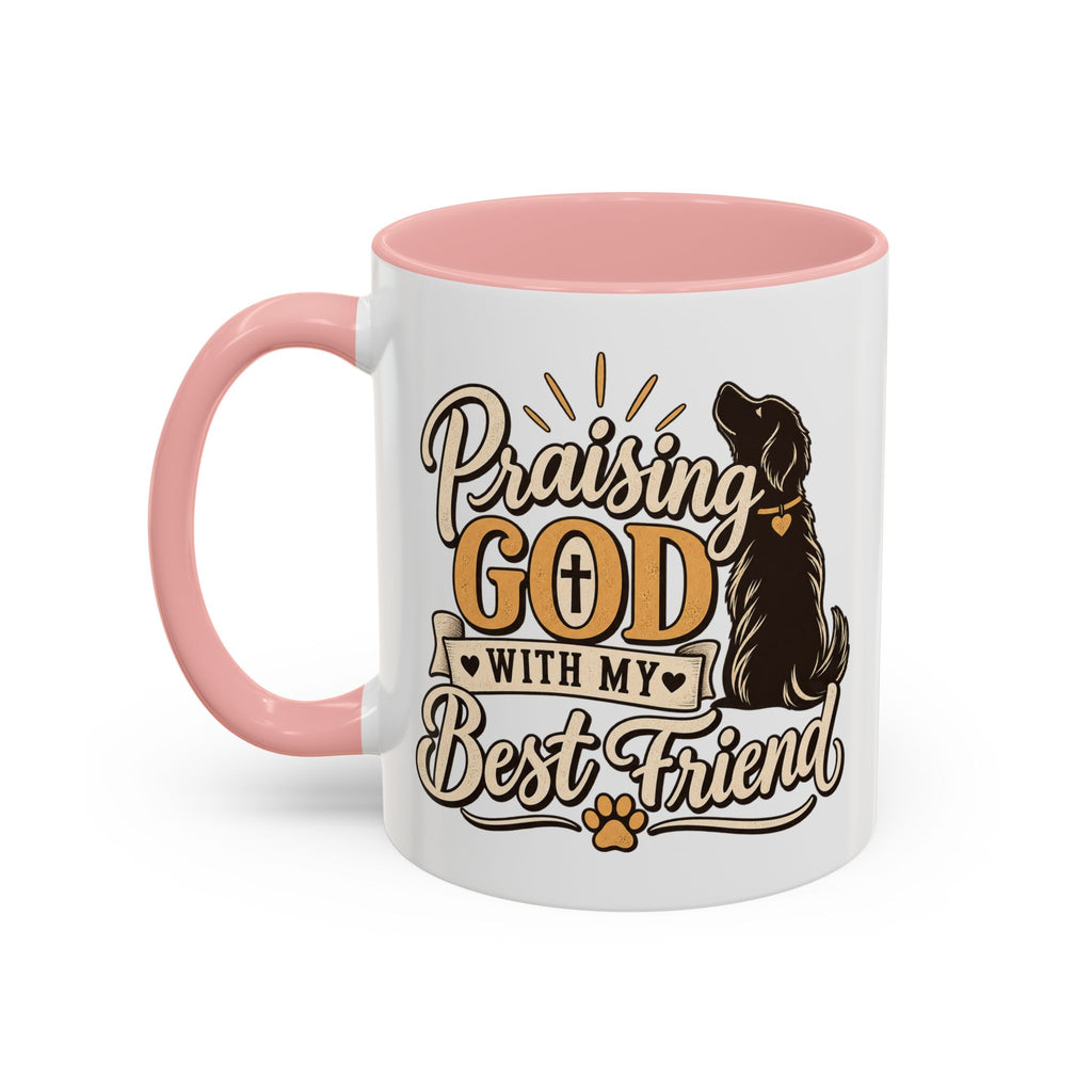 Praising God With My Best Friend Mug | Christian Dog Pet Coffee Mug
