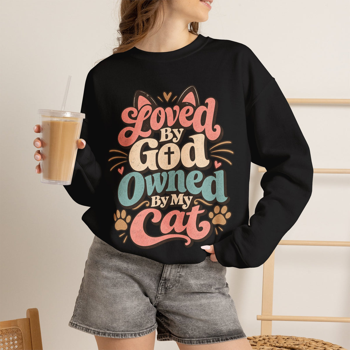 Loved by God Owned by My Cat Sweatshirt | Cute Cat Paw Typography