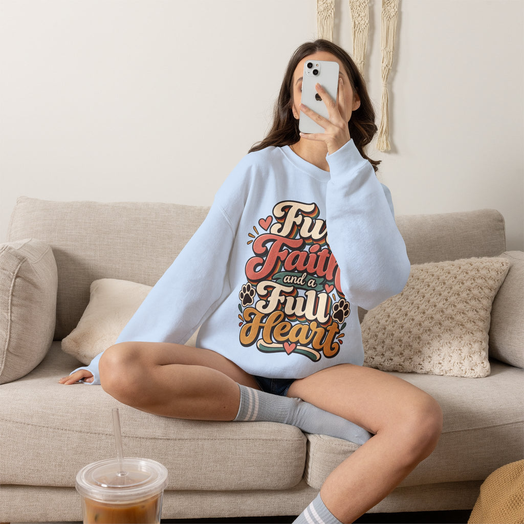 Fur Faith and a Full Heart Sweatshirt | Pet Paw Script Design